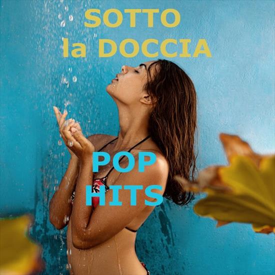 V.A. - Sotto la doccia - Pop hits 2024 Pop Flac 16-44 - Cover.jpg