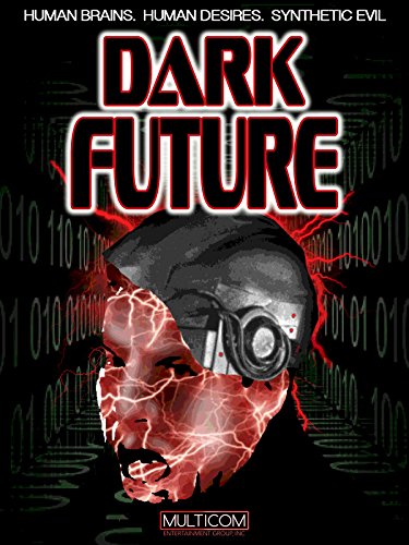 Dark Future 1994 org ang - Dark Future 1994.jpg