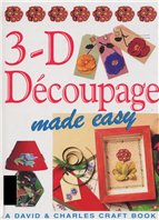 decoupage - 3D Decoupage made easy.jpg