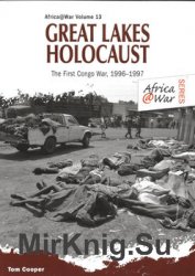 Wydawnictwa militarne - obcojęzyczne - Great Lakes Holocaust. First Congo War 1996-1997.jpg